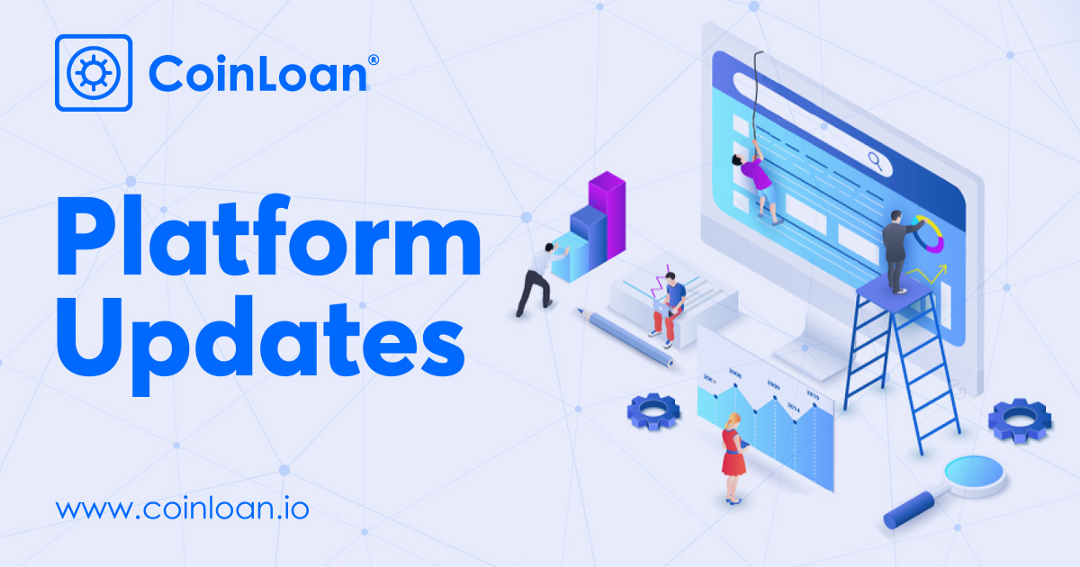 Check Out What’s New on CoinLoan