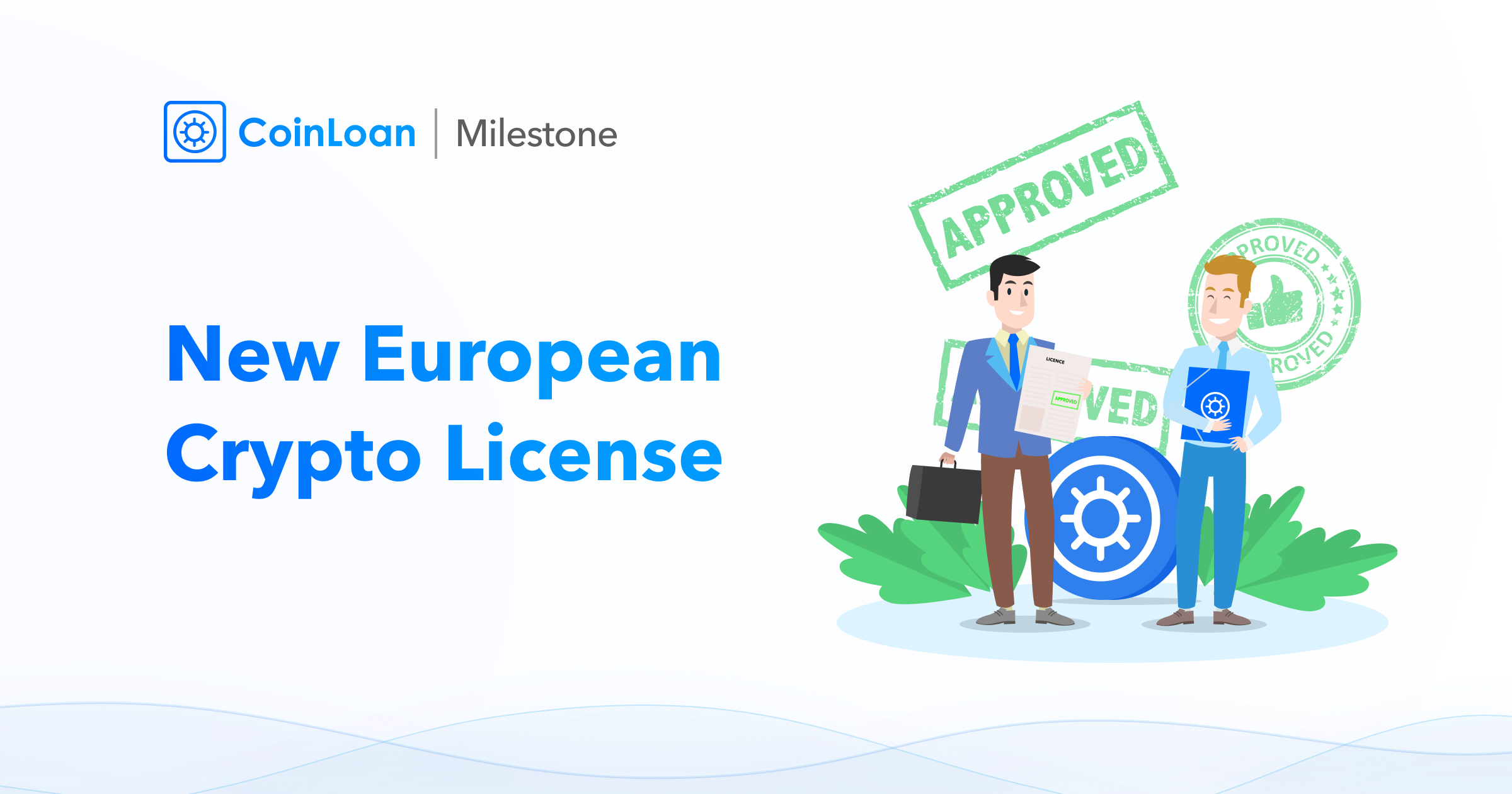 CoinLoan Got a New European Crypto License