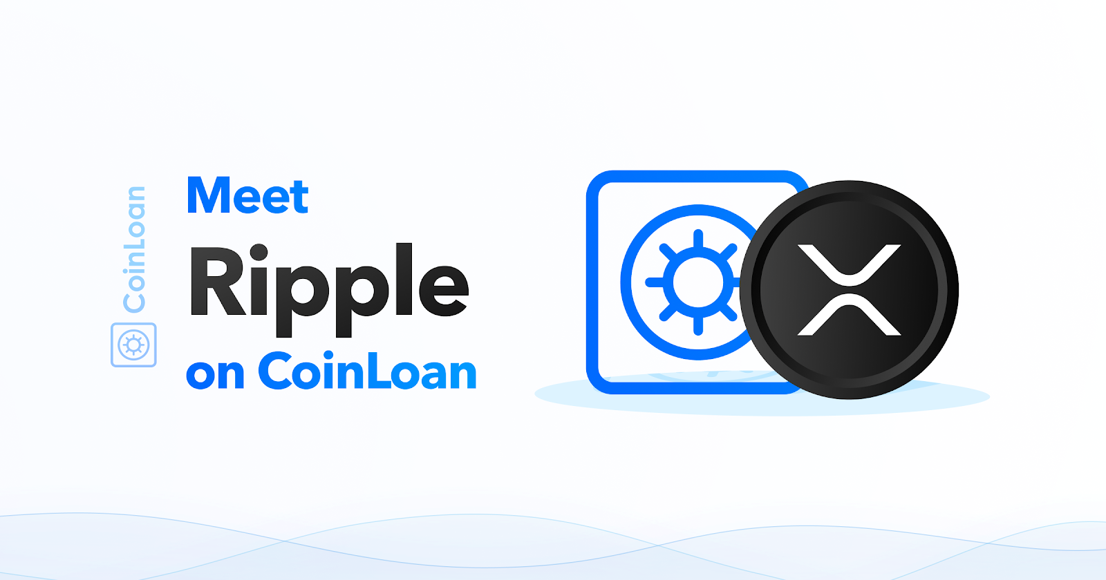 XRP (Ripple) Listed on CoinLoan